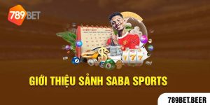 giới thiệu sảnh saba sports